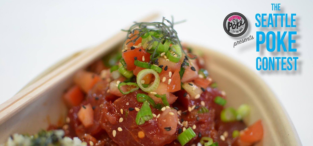 August Food News - The Seattle Poke Contest
